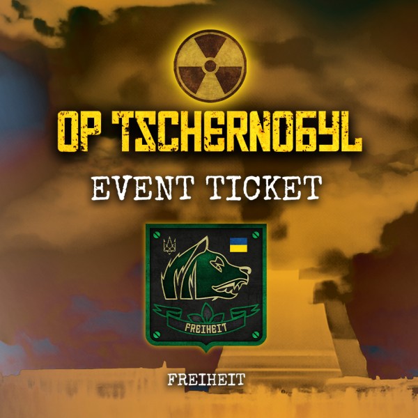 OP Tschernobyl 2024 - Event Ticket Spieler - Freiheit